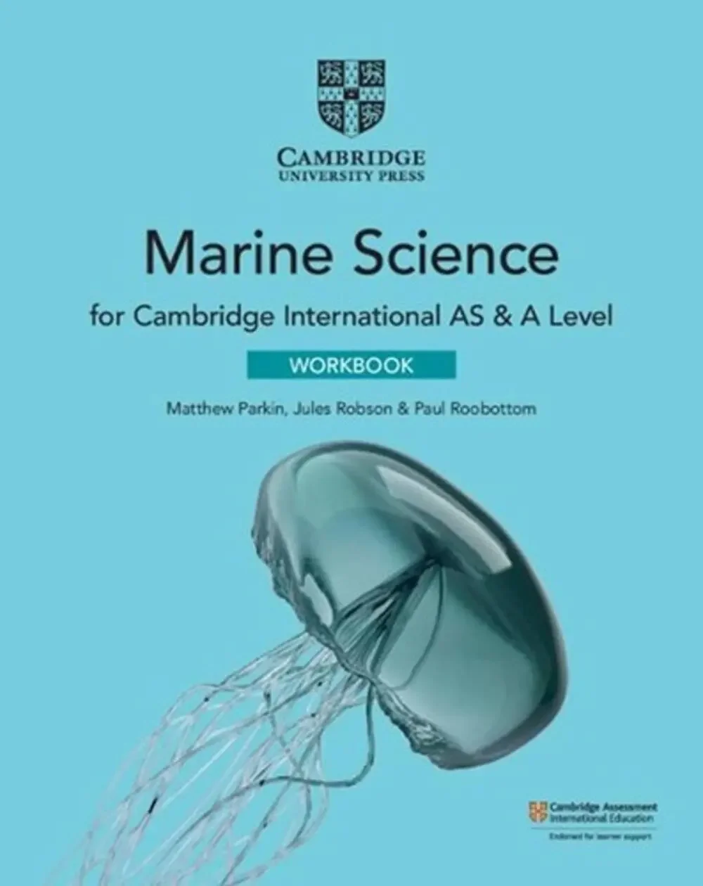 Cambridge International AS & A Level Marine Science Workbook by Matthew Parkin
